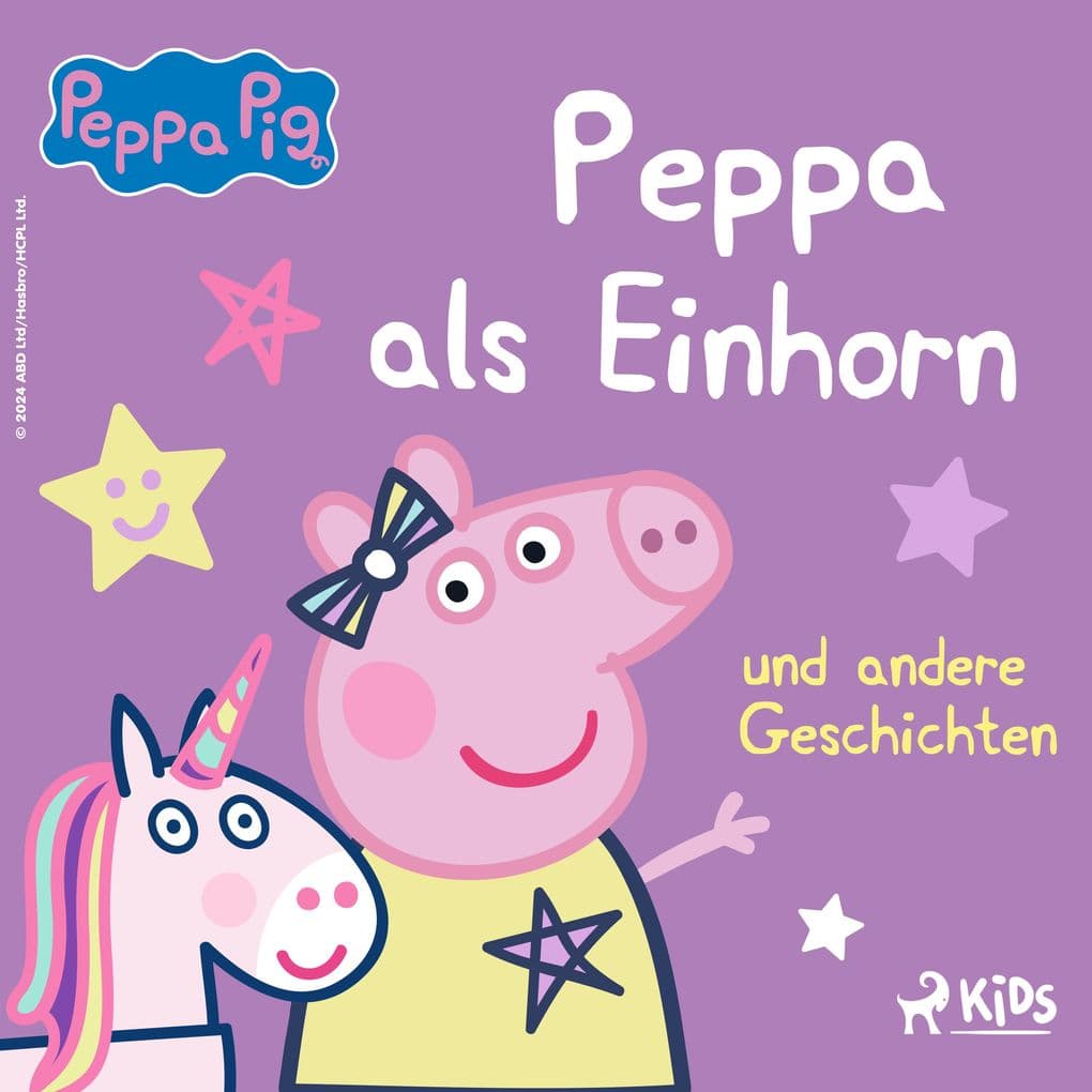 Peppa Wutz - Peppa als Einhorn und andere Geschichten