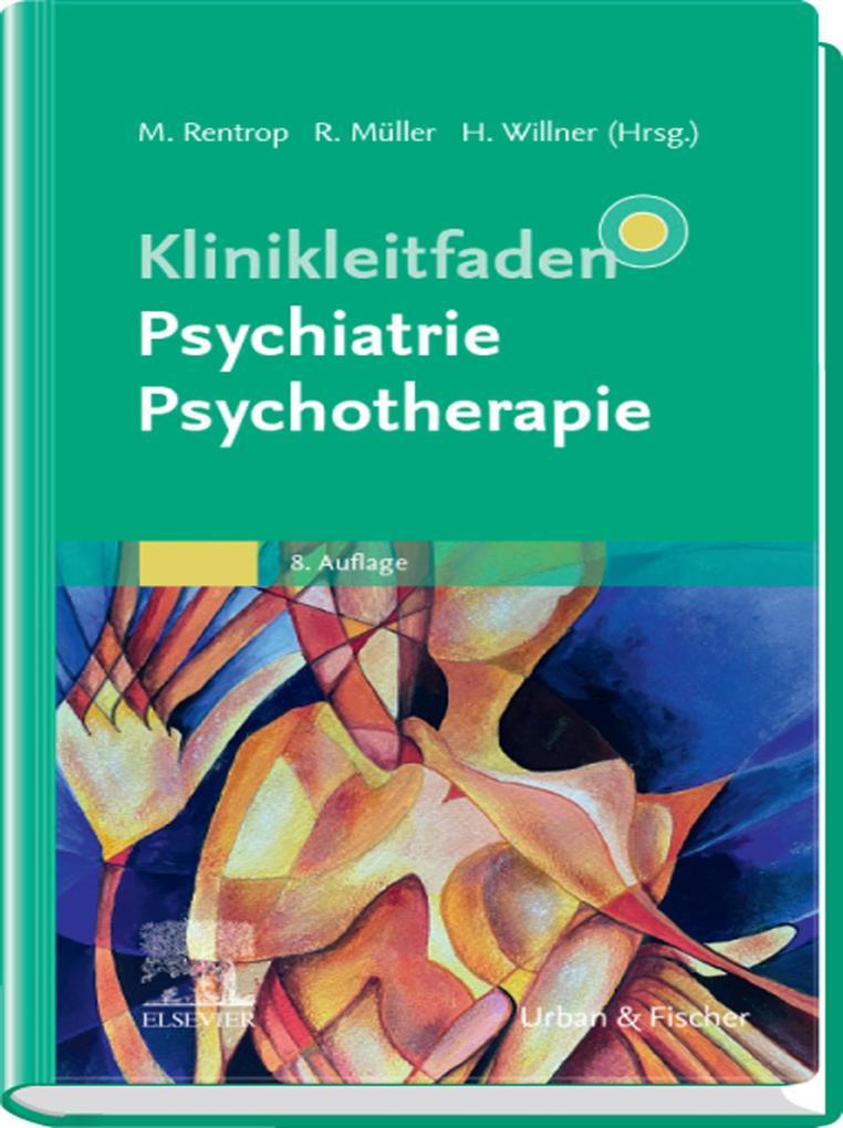 Klinikleitfaden Psychiatrie Psychotherapie