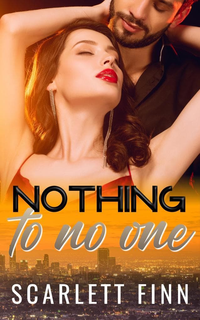 Nothing to No One (Nothing to..., #10)