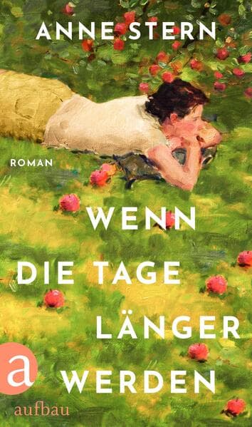 4. Anne Stern: Wenn die Tage länger werden