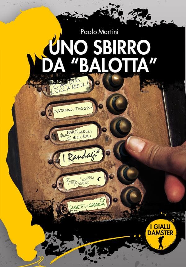 Uno sbirro da "balotta"