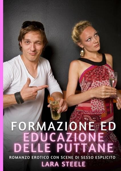 Formazione ed educazione delle puttane