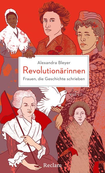 10. Alexandra Bleyer: Revolutionärinnen