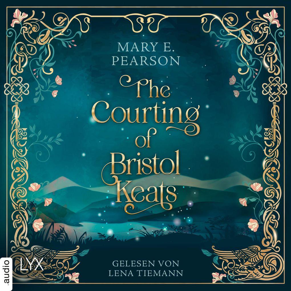 The Courting of Bristol Keats