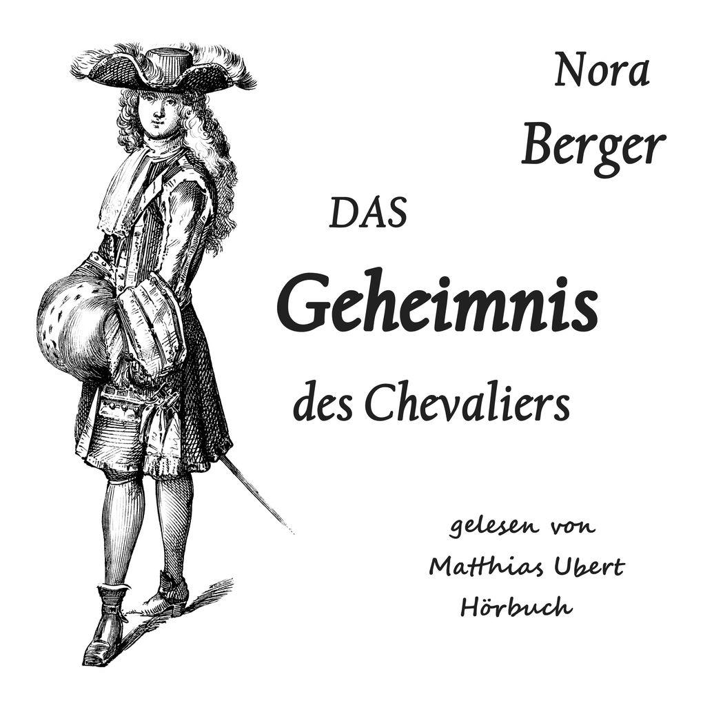 Das Geheimnis des Chevaliers