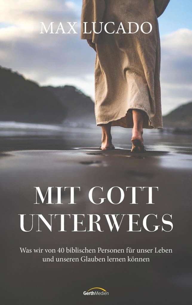 Mit Gott unterwegs