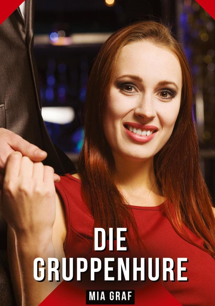 Die Gruppenhure