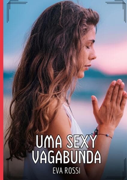 Uma Sexy Vagabunda