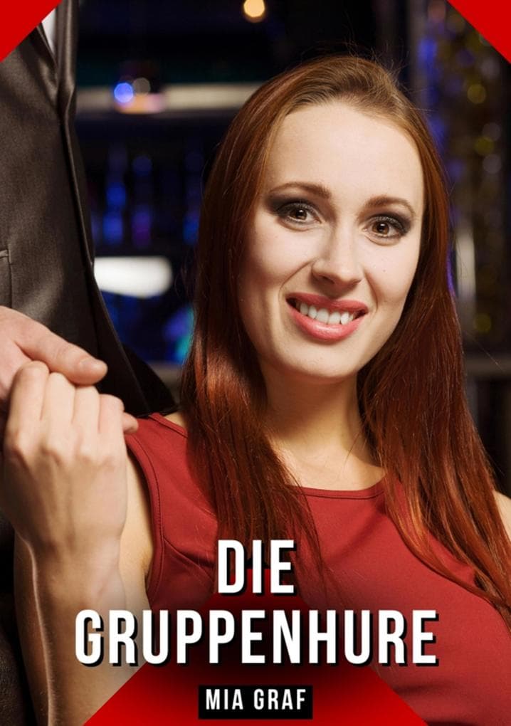 Die Gruppenhure