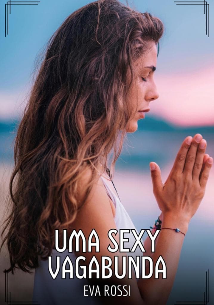 Uma Sexy Vagabunda