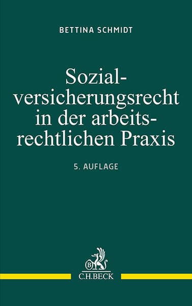 Sozialversicherungsrecht in der arbeitsrechtlichen Praxis