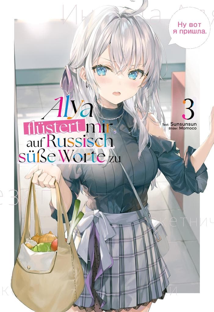 Alya flüstert mir auf Russisch süße Worte zu (Light Novel): Band 3