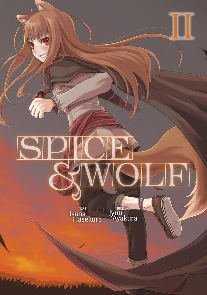 Spice & Wolf (Deutsche Light Novel): Band 2