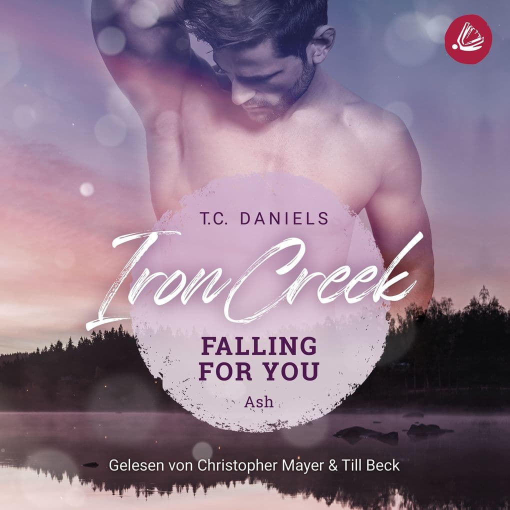 Iron Creek 3: Falling for you: Ash