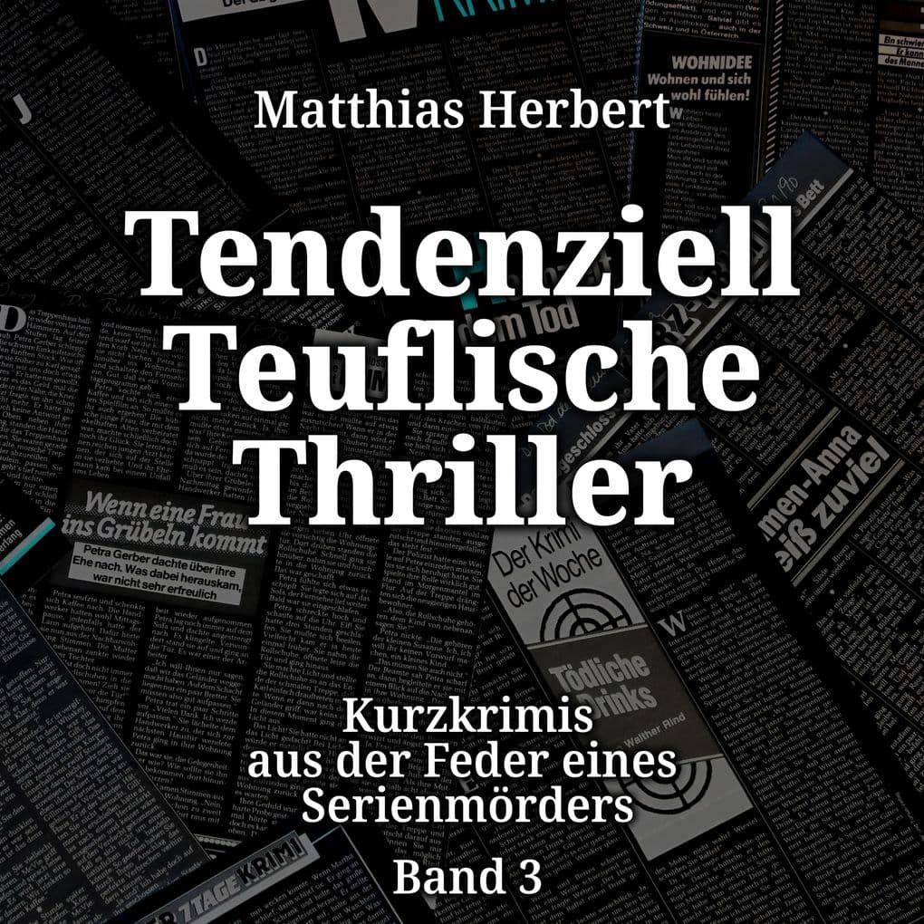 Tendenziell Teuflische Thriller