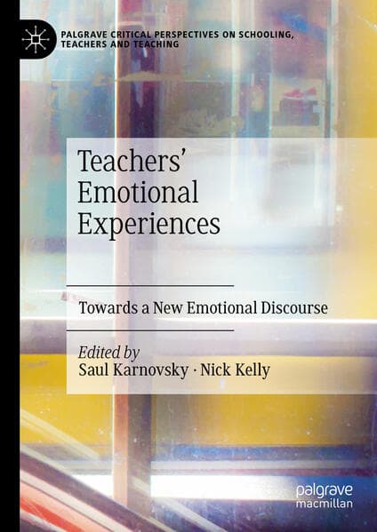 Teachers' Emotional Experiences