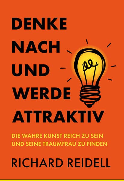 Denke nach und werde attraktiv