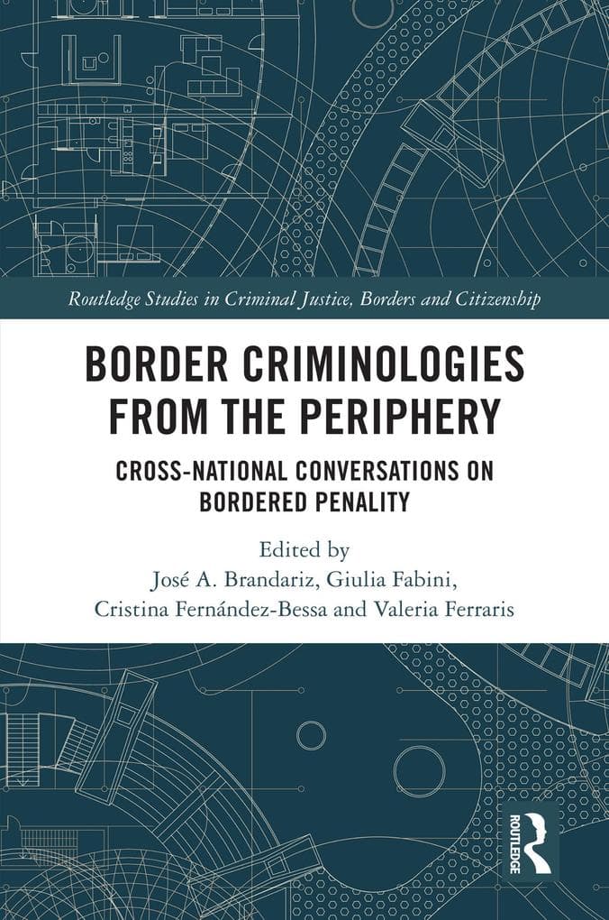 Border Criminologies from the Periphery