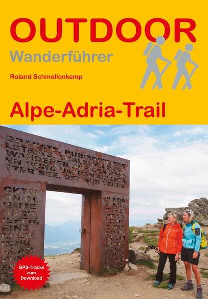 Alpe-Adria-Trail vom Großglockner nach Muggia