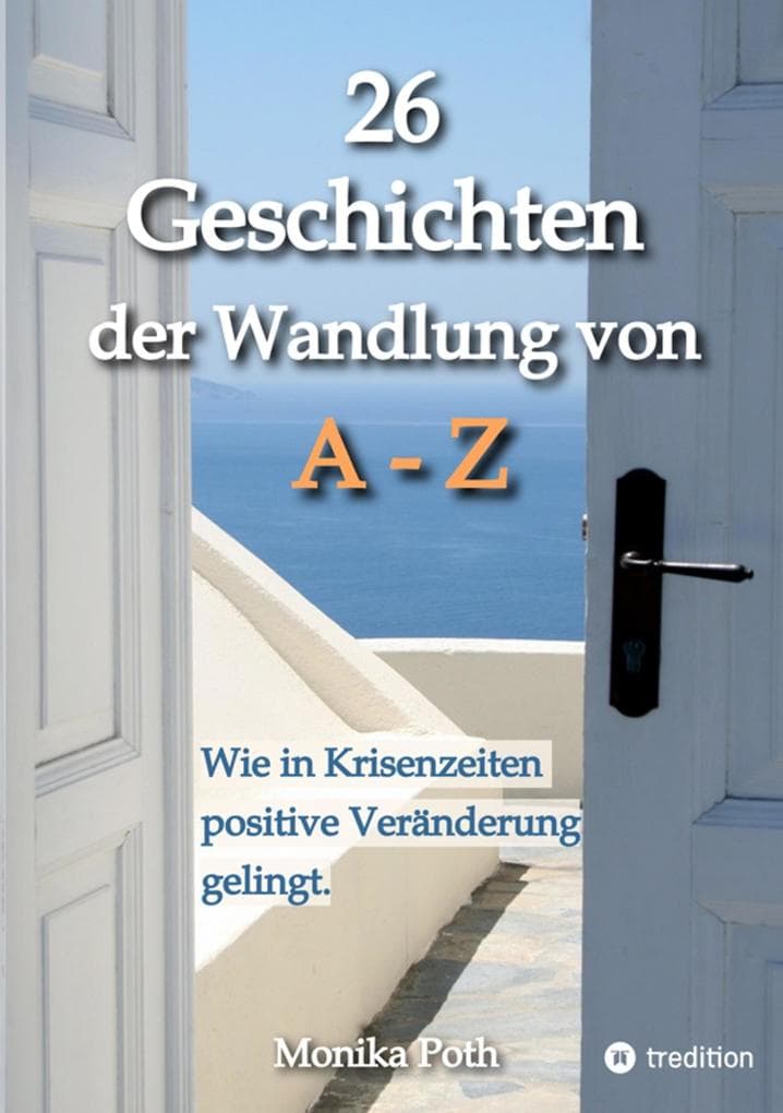 26 Geschichten der Wandlung von A-Z