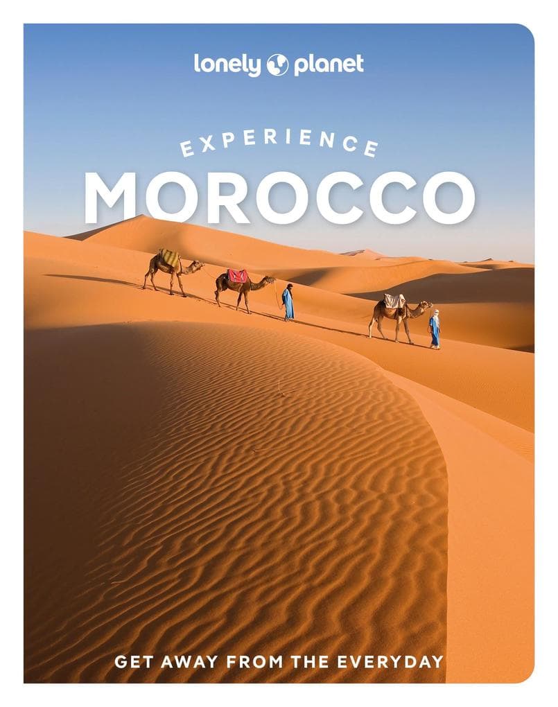 Lonely Planet Experience Morocco