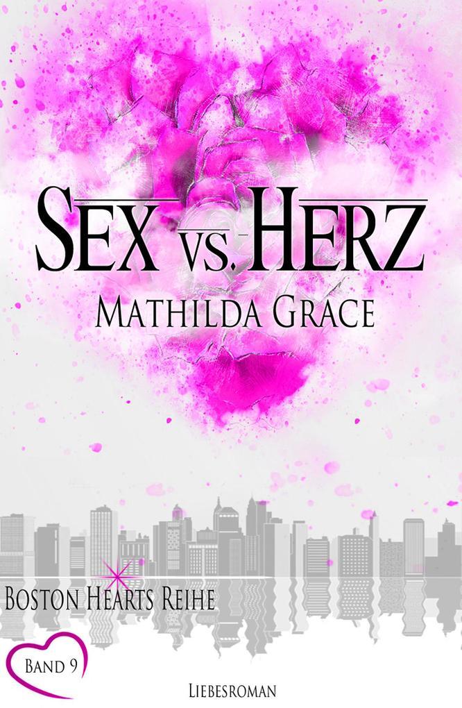 Sex vs. Herz