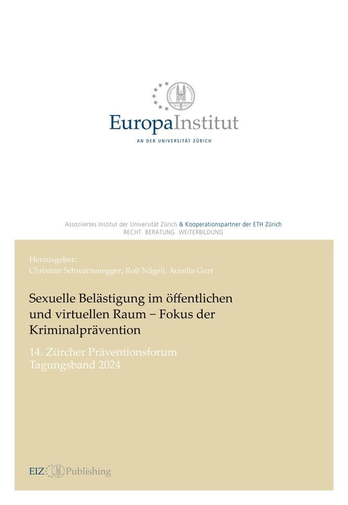 Sexuelle Belästigung im öffentlichen und virtuellen Raum - Fokus der Kriminalprävention