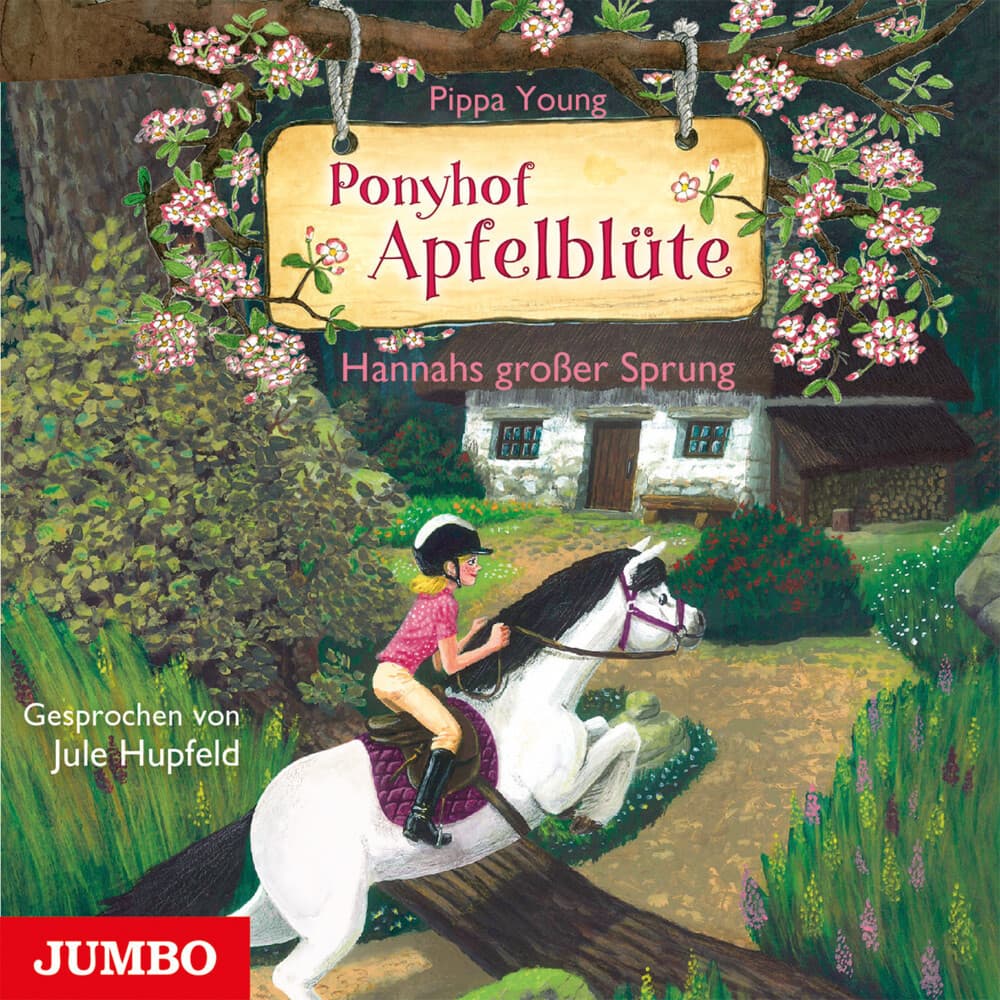 Ponyhof Apfelblüte: Hannahs Großer Sprung, 1 Audio-CD