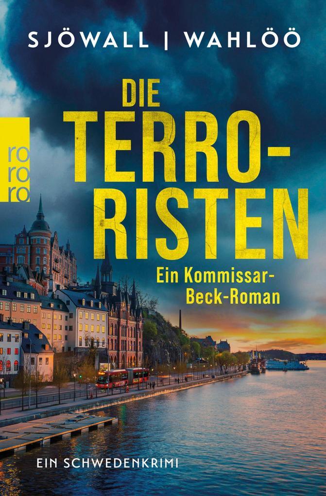 Die Terroristen: Ein Kommissar-Beck-Roman