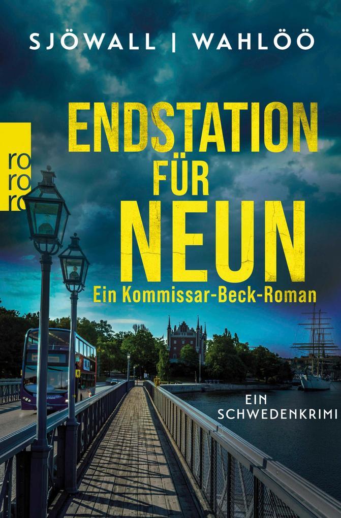 Endstation für neun: Ein Kommissar-Beck-Roman.