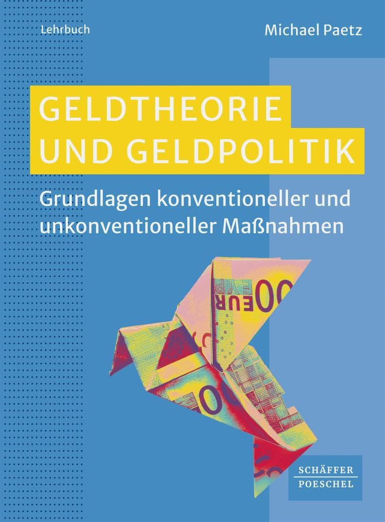 Geldtheorie und Geldpolitik