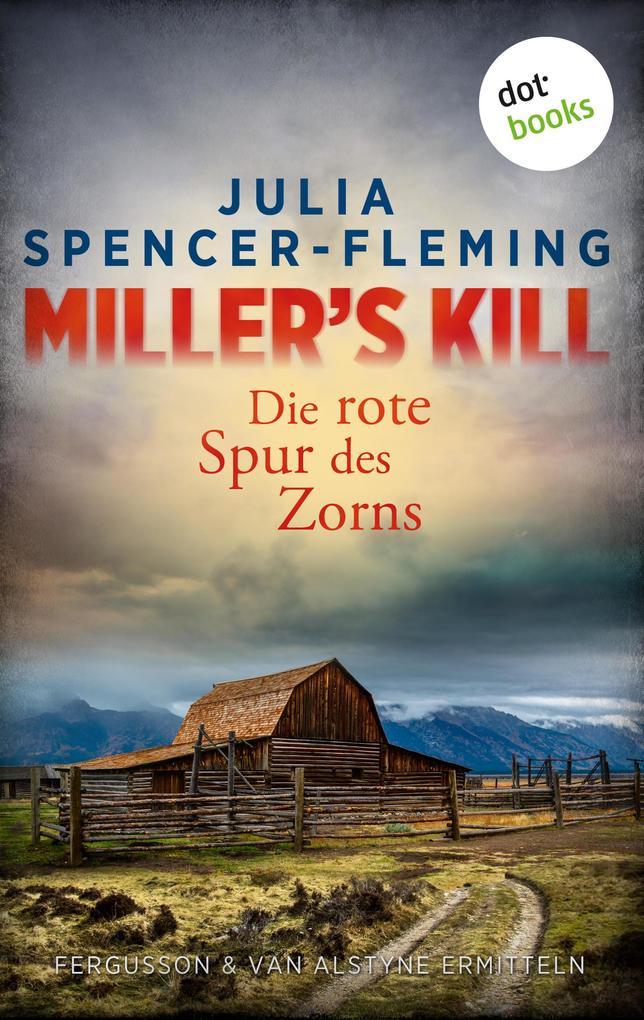 Miller's Kill: Die rote Spur des Zorns