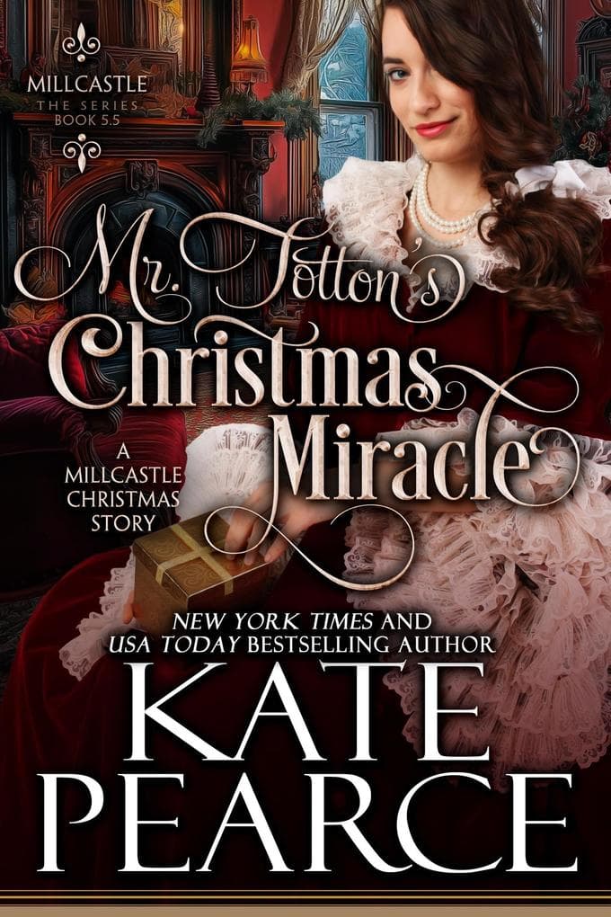 Mr. Totton's Christmas Miracle (Millcastle, #6)