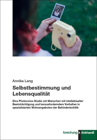 Selbstbestimmung und Lebensqualität