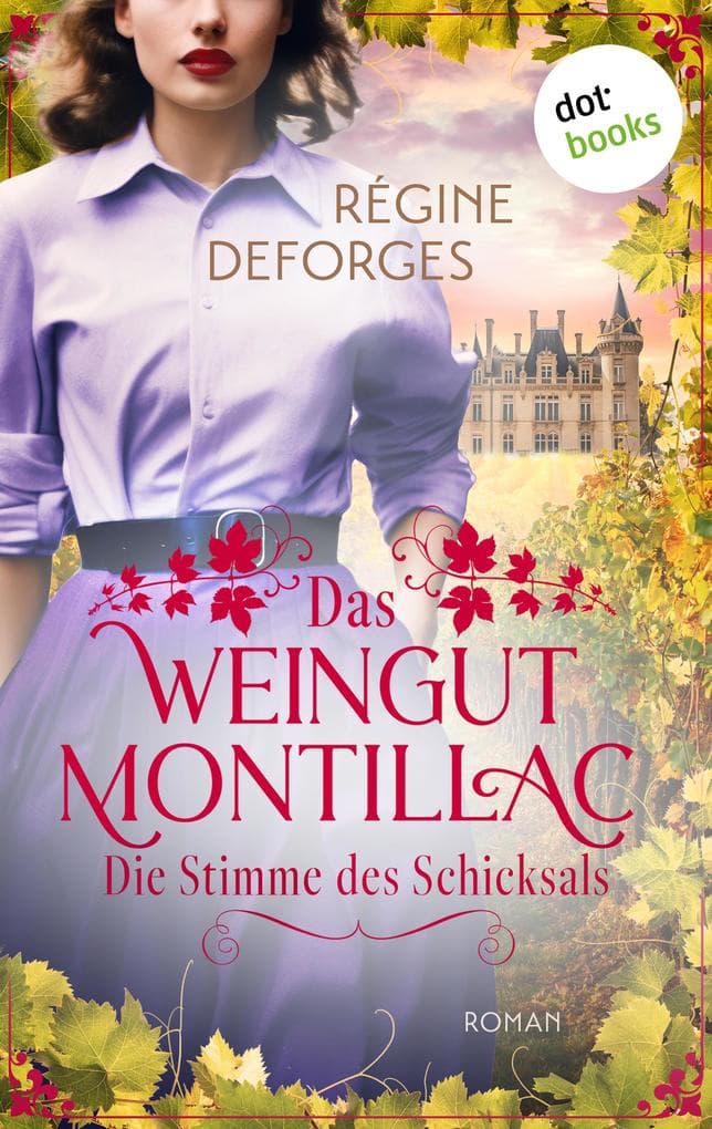 Das Weingut Montillac - Die Stimme des Schicksals