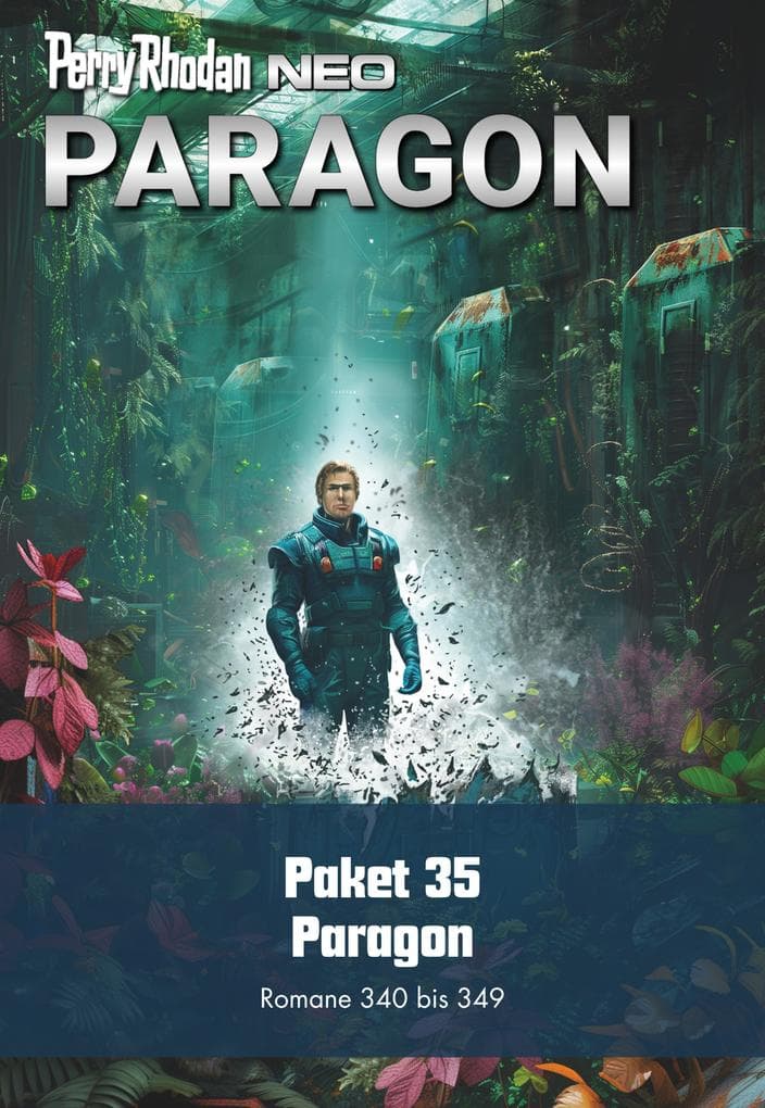 Perry Rhodan Neo Paket 35: Paragon