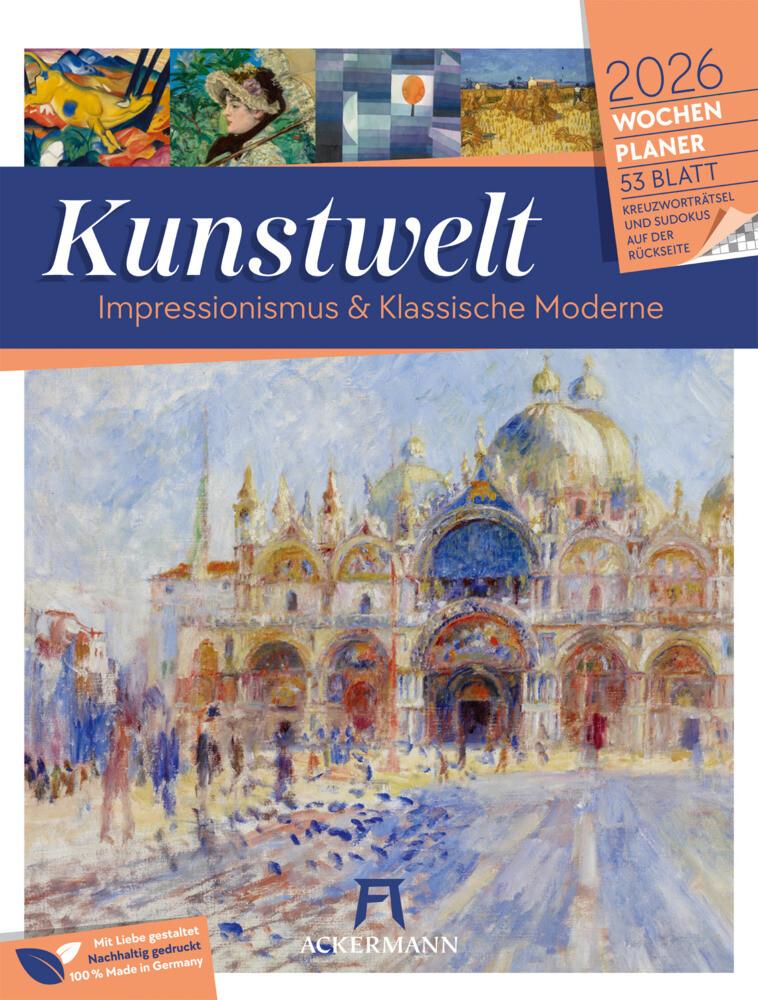 Kunstwelt - Impressionismus und Klassische Moderne - Wochenplaner Kalender 2026