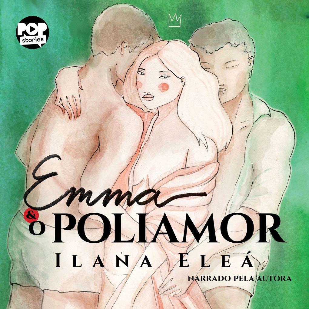 Emma e o Poliamor