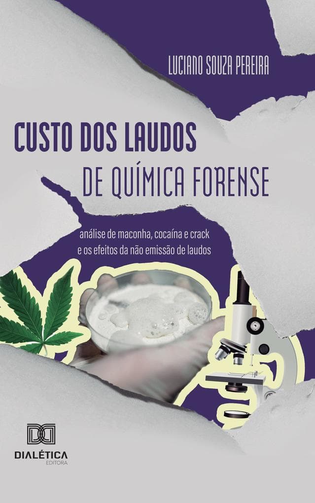 Custo dos Laudos de Química Forense