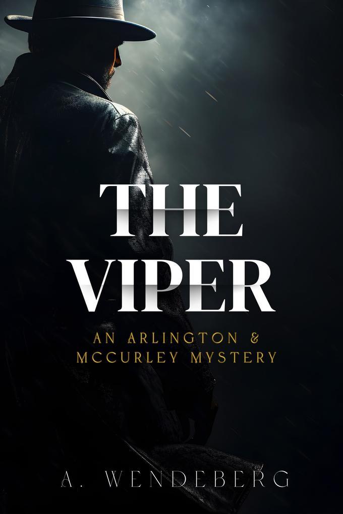 The Viper (Arlington & McCurley Mysteries, #3)