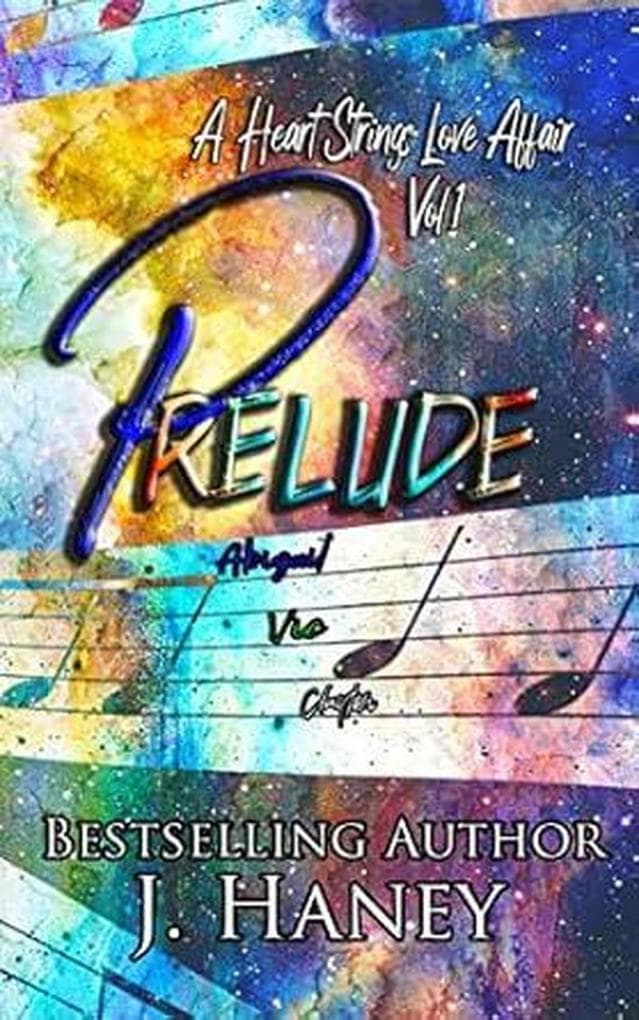 Prelude (A Heart Strings Love Affair)