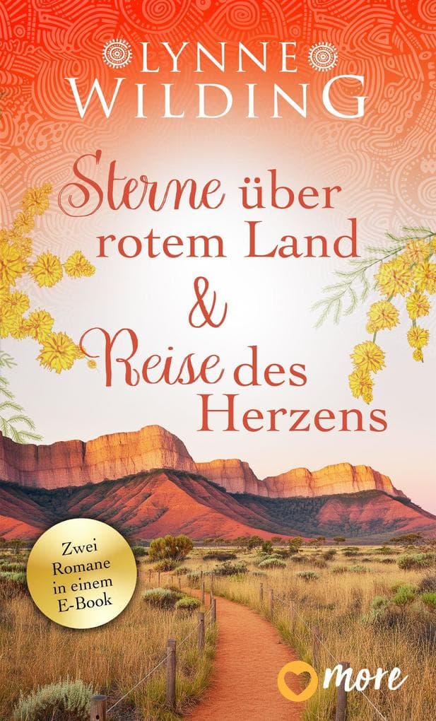 Sterne über rotem Land & Reise des Herzens