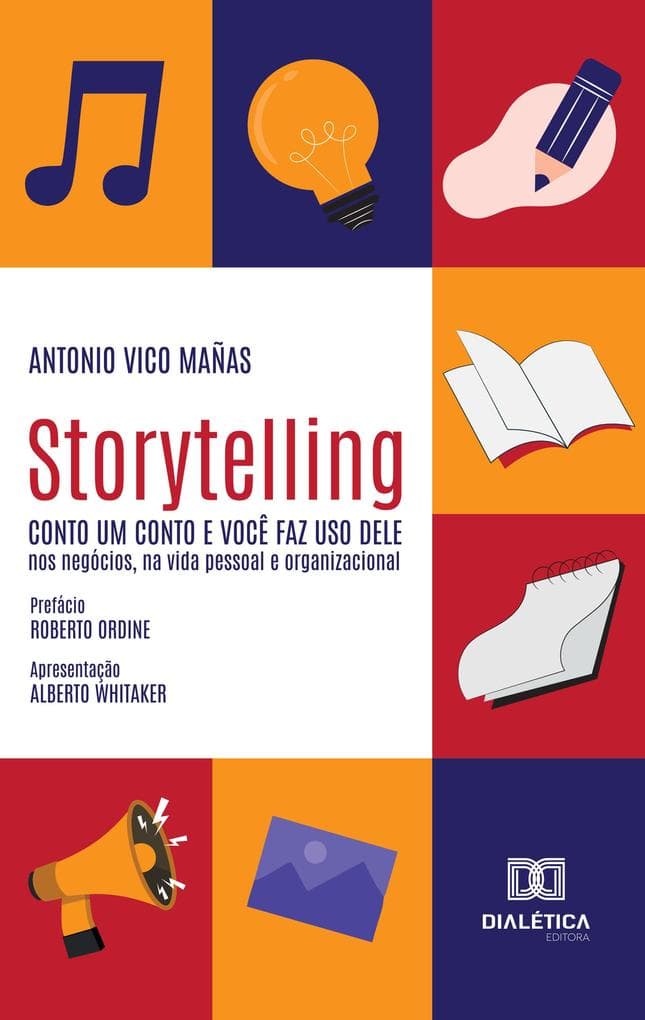 Storytelling - Conto um Conto e Você Faz Uso Dele