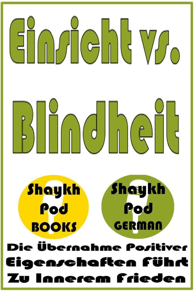 Einsicht vs. Blindheit