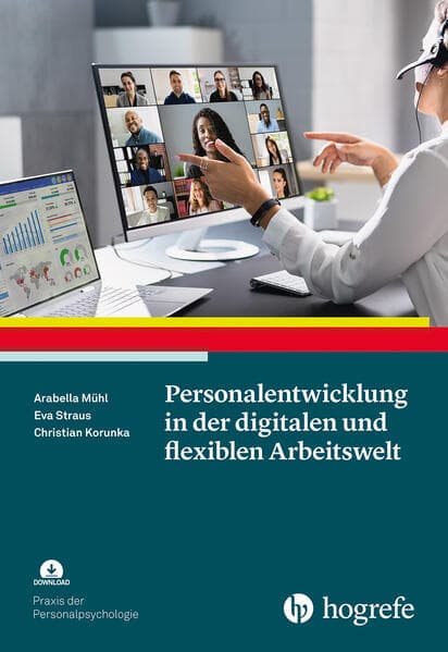 Personalentwicklung in der digitalen und flexiblen Arbeitswelt