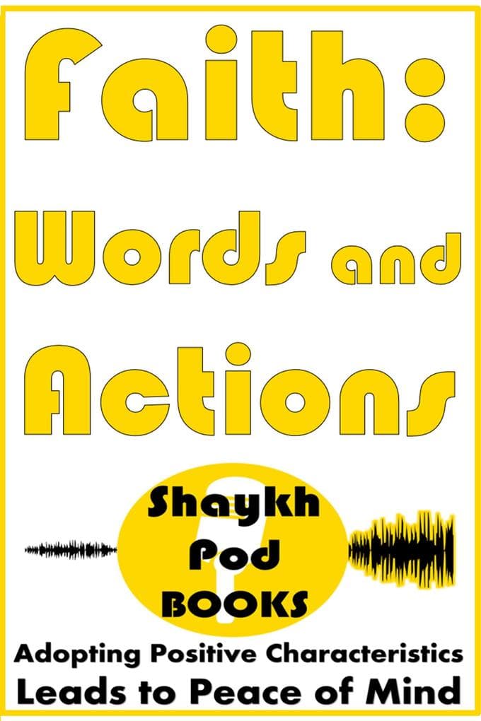 Faith: Words and Actions