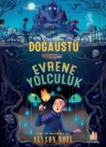 Dogaüstü Evrene Yolculuk