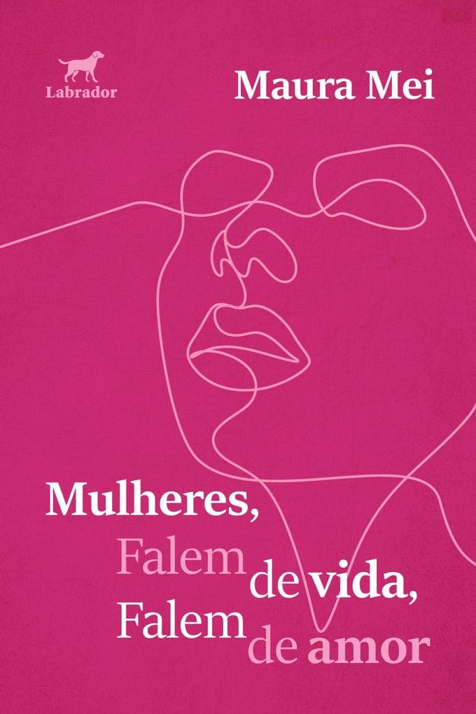 Mulheres, falem de vida, falem de amor