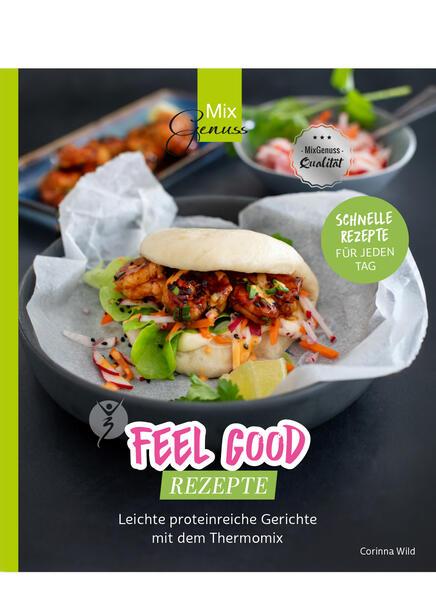 Feel Good Rezepte