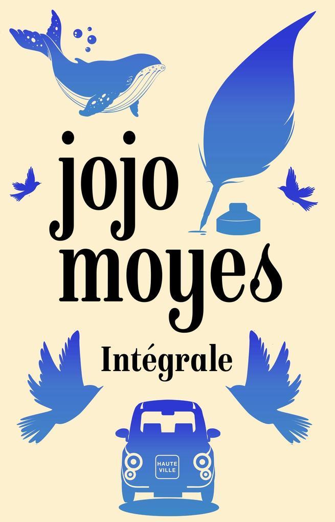 Jojo Moyes - L'Intégrale